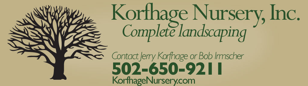 Korfhage Nursery, Inc. 502-650-9211